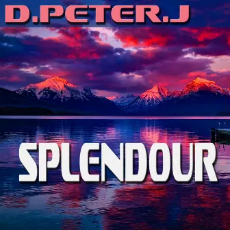 Splendour by D.Peter.J