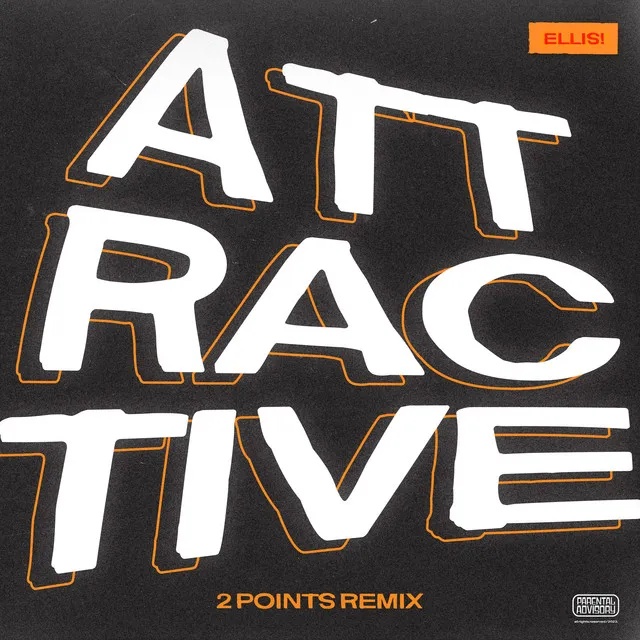 ATTRACTIVE (2 Points Remix)