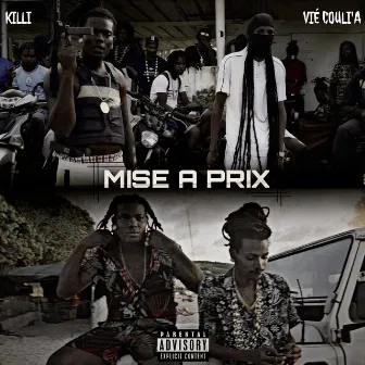 MISE A PRIX by Vié Couli'a