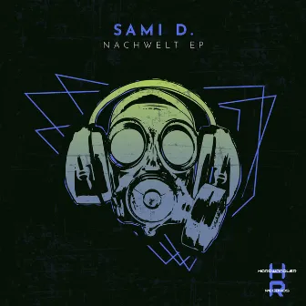 Nachwelt EP by Sami D.