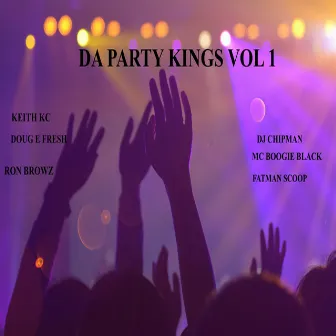 Da Party Kings vol1 (dirty) by DJ Chipman