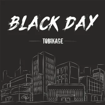 Black Day by Tobikage