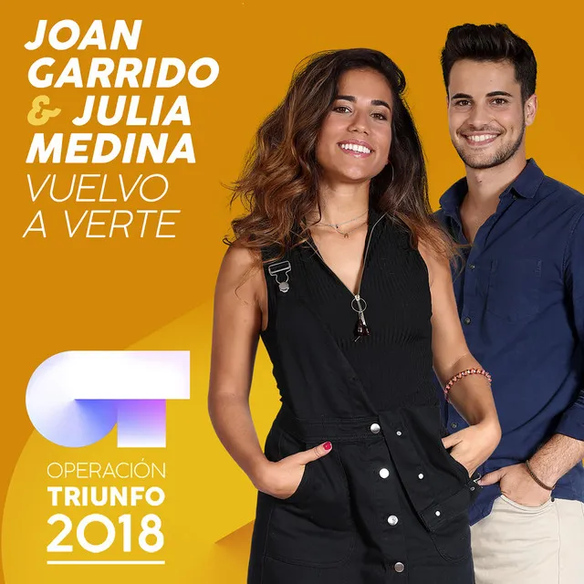 Vuelvo A Verte - Operación Triunfo 2018