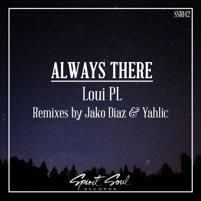 Always There - Yahlic Remix