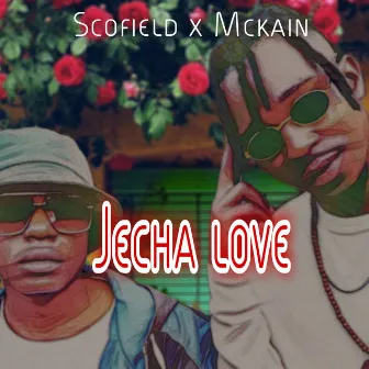 Jecha Love by Mckain Kazembe