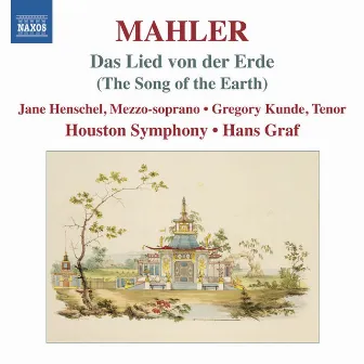 Mahler: Das Lied von der Erde by Houston Symphony