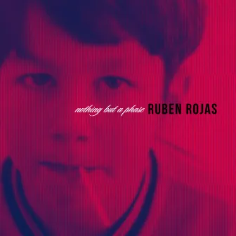 Nothing but a Phase (Slow) by Ruben Rojas