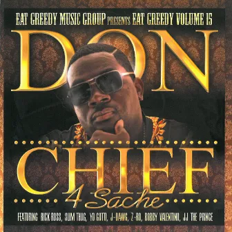 Eat Greedy, Vol. 15 by Don Chief