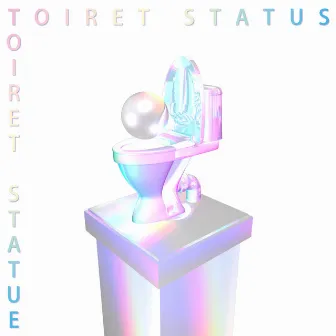 Toiret Statue by Toiret Status