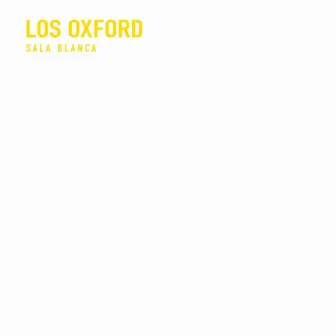 Sala Blanca (En Vivo) by Los Oxford