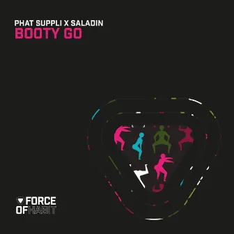 Booty Go by Phat Suppli