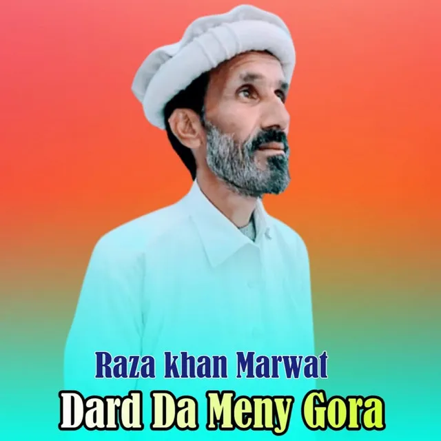 Dard Da Meny Gora