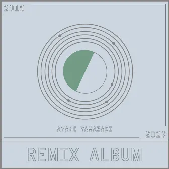 Ayane Yamazaki Remix Album by Ayane Yamazaki