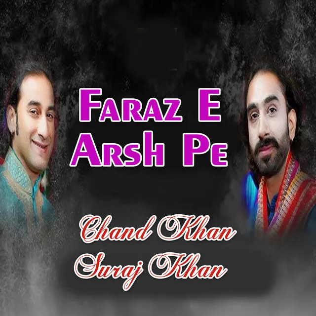 Faraz E Arsh Pe