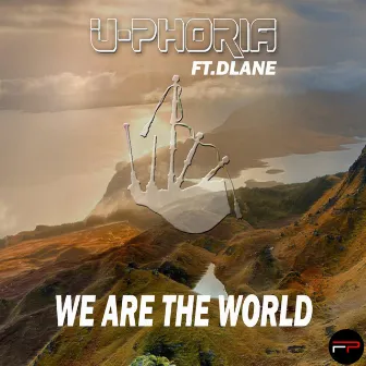 We Are The World by Uphoria