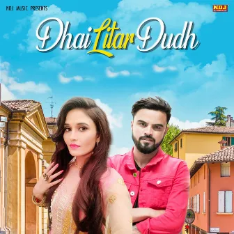 Dhai Litar Dudh by Sonu Garanpuria