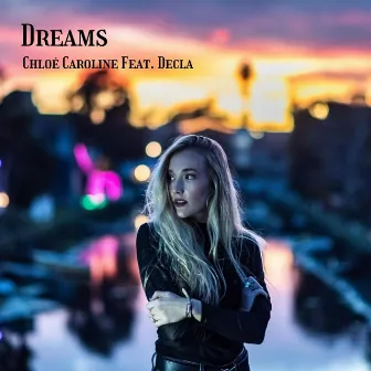 Dreams by Chloé Caroline