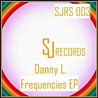 Frequencies Ep by Danny L.