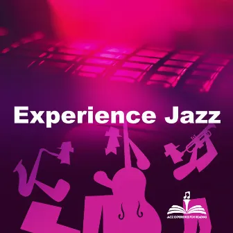 Experience Jazz by Unknown Artist