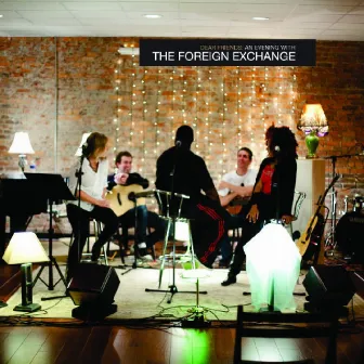 Dear Friends: An Evening With The Foreign Exchange by The Foreign Exchange