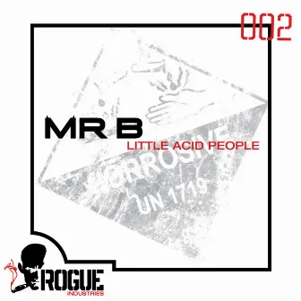 Little Acid People by Mr B