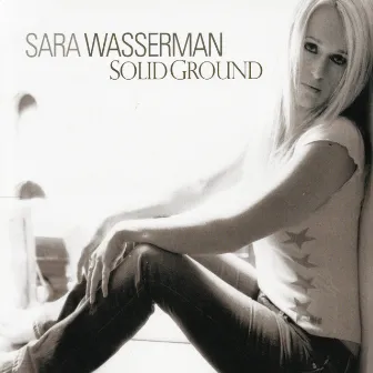 Solid Ground by Sara Wasserman