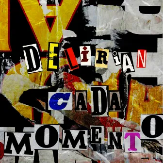 Cada Momento by Delirian