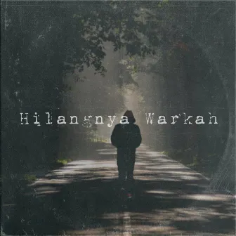 Hilangnya Warkah (Extended Version) by ASZSHA