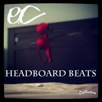 Headboard Beats by E.C