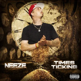 Times Ticking by Neeze