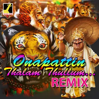 Onapattin Thalam Thullum (Remix) by Kalyani Nair