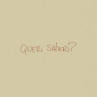 Quer Saber? by Andirá