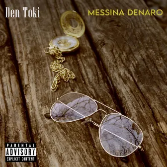 Messina Denaro by Den Toki