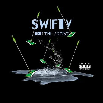 Swifty by Odd the Artist