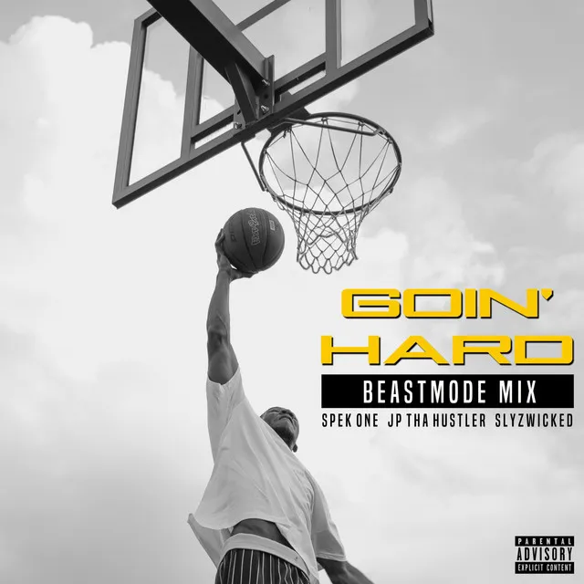 Goin' Hard - Beastmode Mix