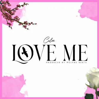 Love me by Culoe Zw