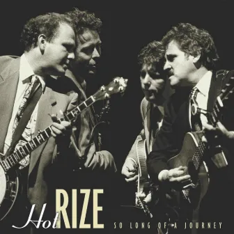 So Long of a Journey by Hot Rize