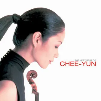 The Very Best of Chee Yun by Unknown Artist