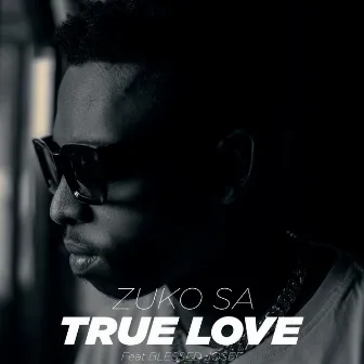 True Love by Zuko SA