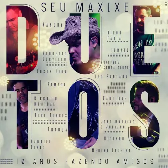 Duetos by Seu Maxixe