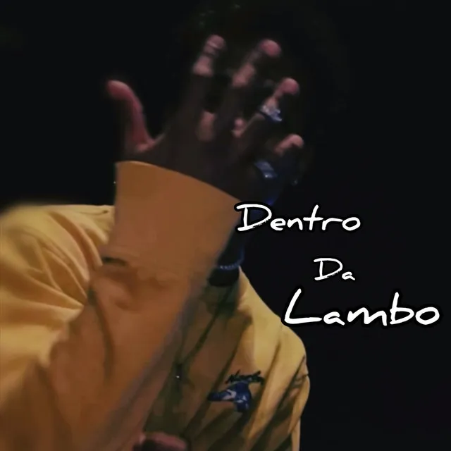 Dentro da Lambo