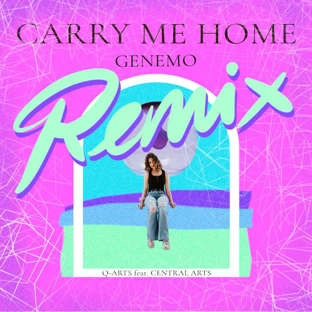 Carry Me Home - Genemo Remix