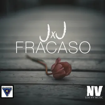 Fracaso by Jay & Jay