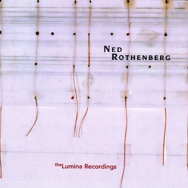 Solo Works - The Lumina Recordings