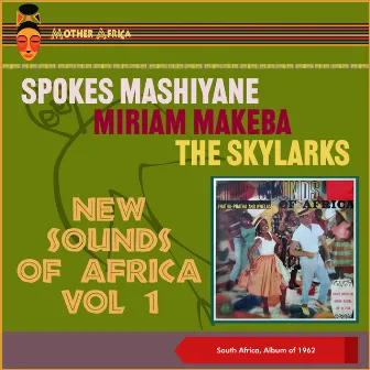 New Sounds Of Africa, Vol. 1 by The Skylarks