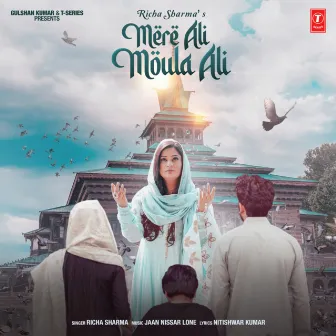 Mere Ali Moula Ali by Richa Sharma