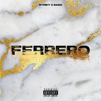 Ferrero by Striky