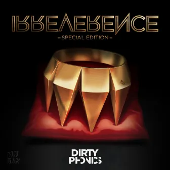 Irreverence by Dirtyphonics