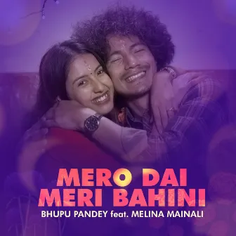 Mero Dai Meri Bahini by Bhupu Pandey