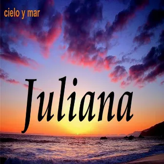 Cielo y Mar by Juliana